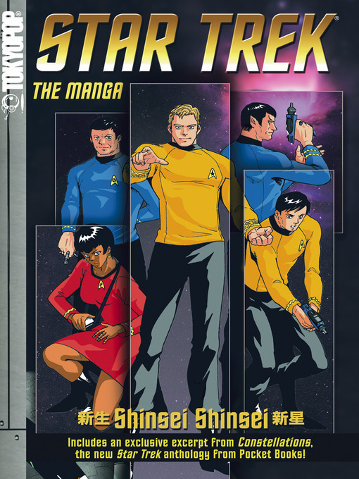 Title details for Star Trek: The Manga, Volume 1: Shinsei/Shinsei by Chris Dows - Available